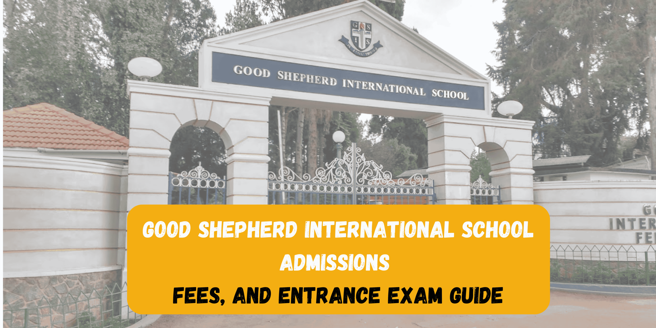 Good Shepherd International School