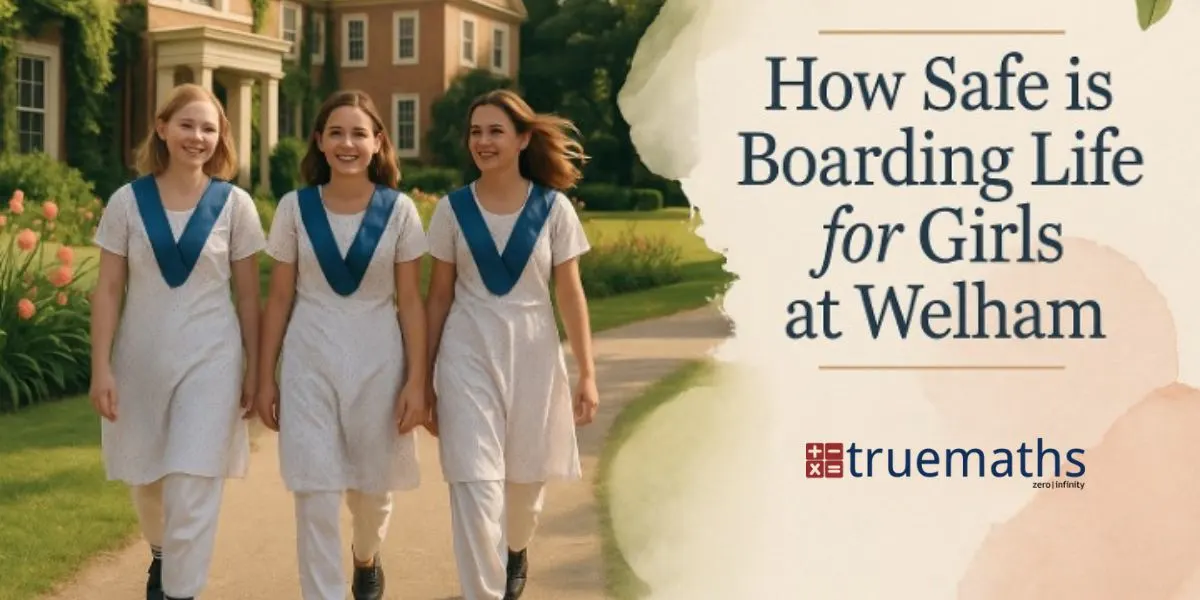 How safe is boarding life for girls at Welham