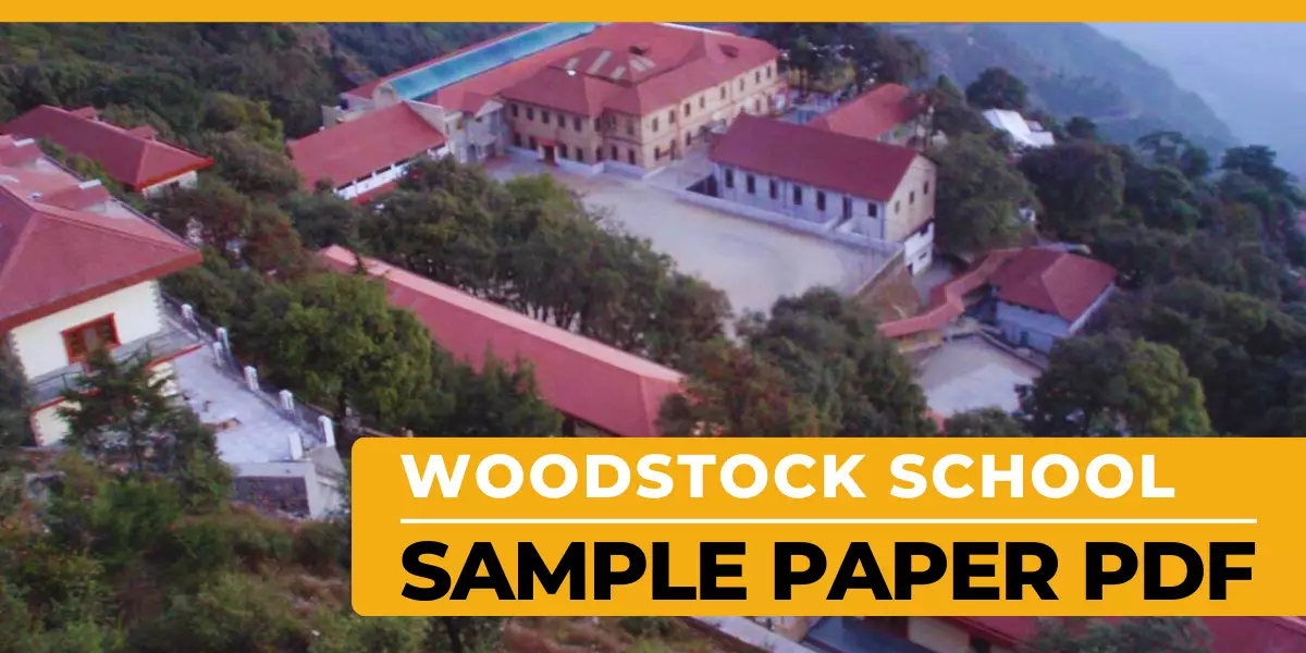 Woodstock School Sample Paper