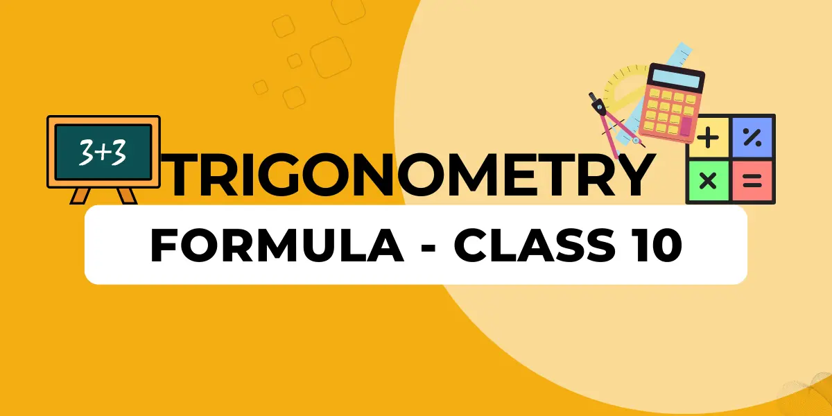Trigonometry formulas for class 10