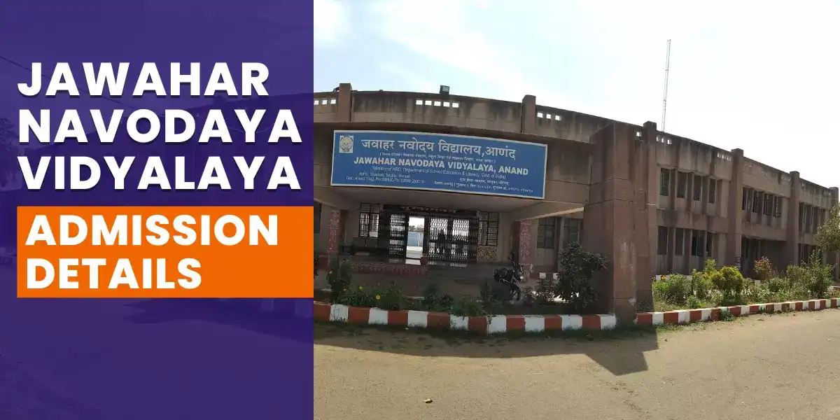 Jawahar Navodaya Vidyalaya Admission Details 2023