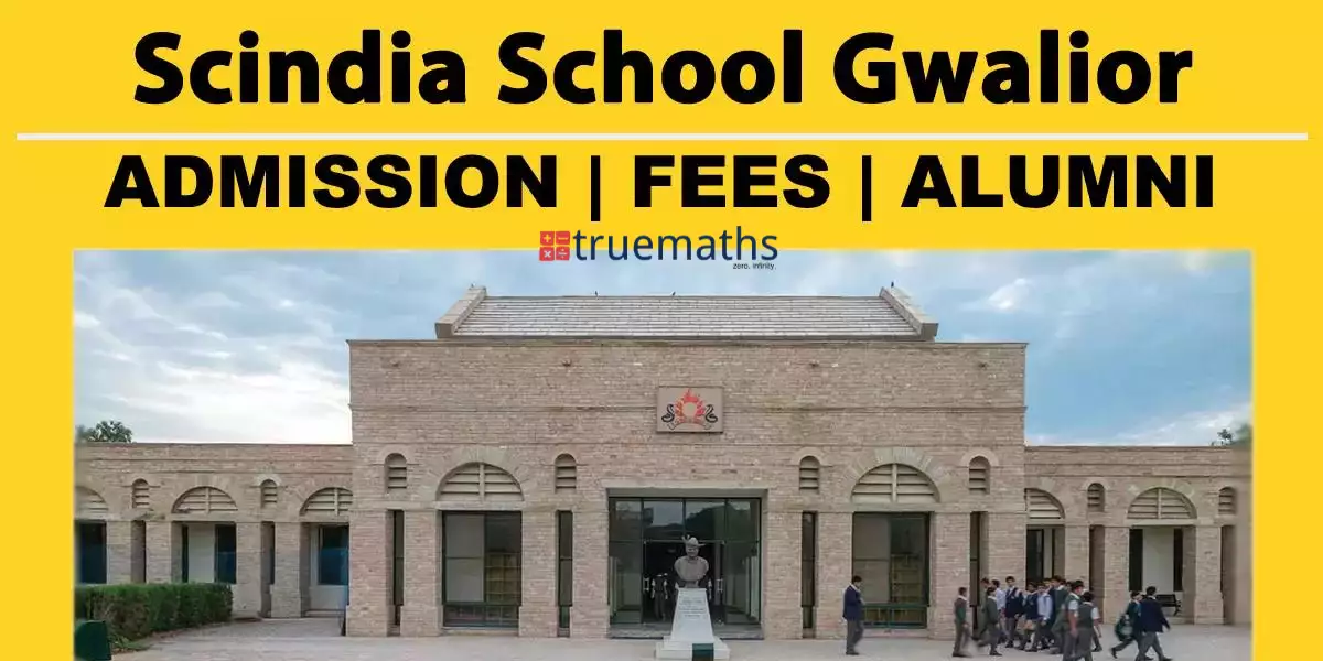 Scindia School Gwalior Admission Fees Alumni 2023